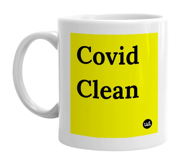 White mug with 'Covid Clean' in bold black letters