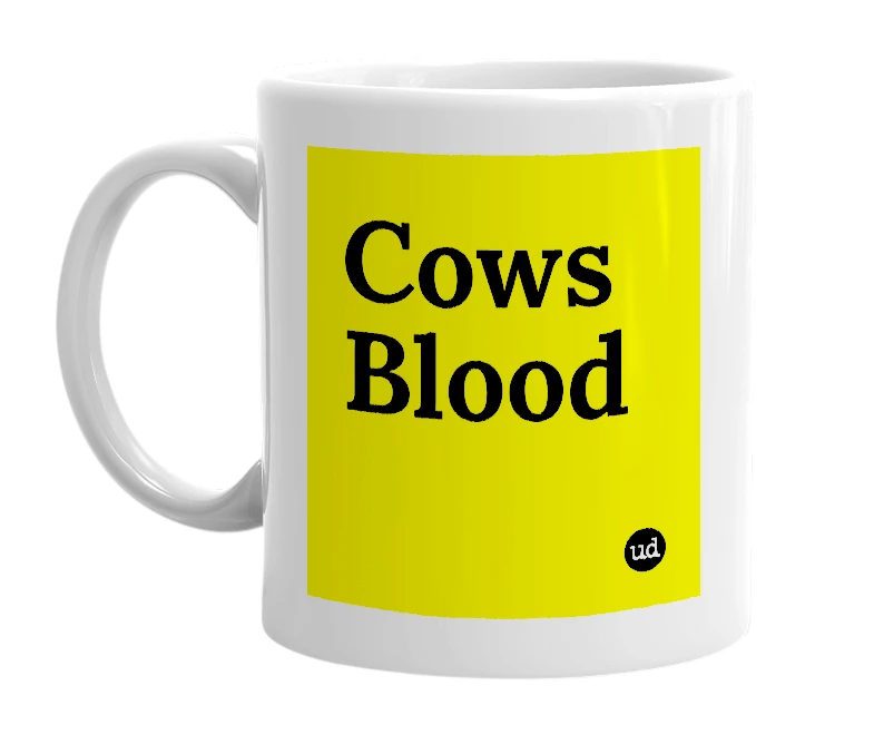 White mug with 'Cows Blood' in bold black letters