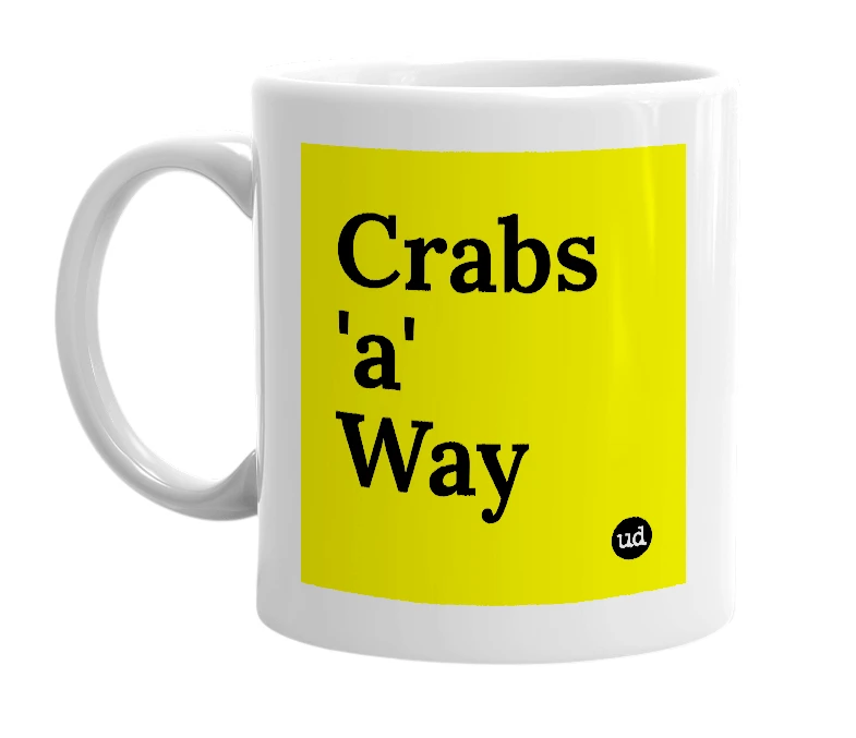 White mug with 'Crabs 'a' Way' in bold black letters