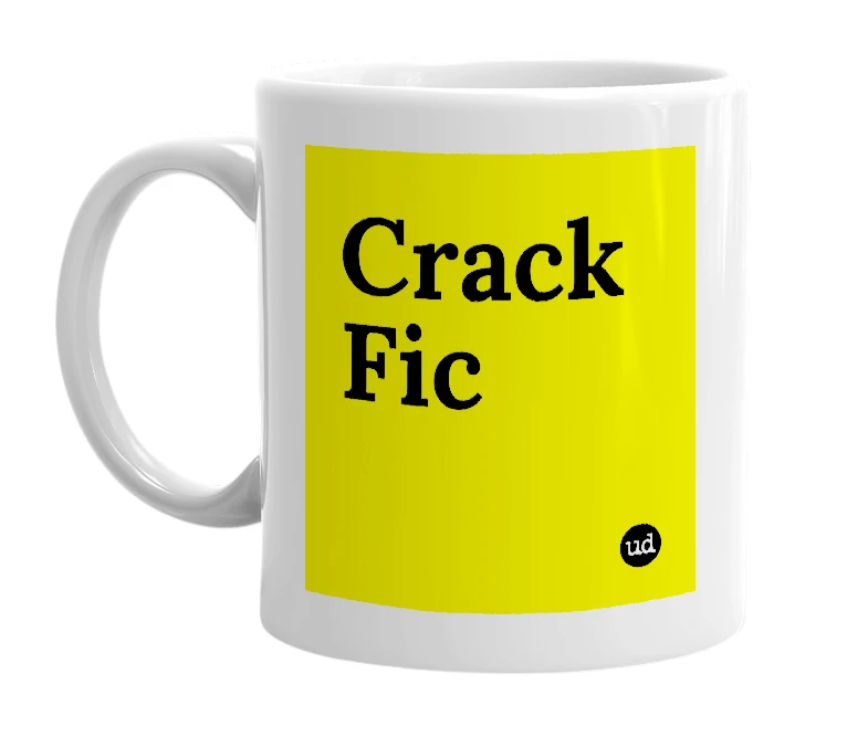 White mug with 'Crack Fic' in bold black letters