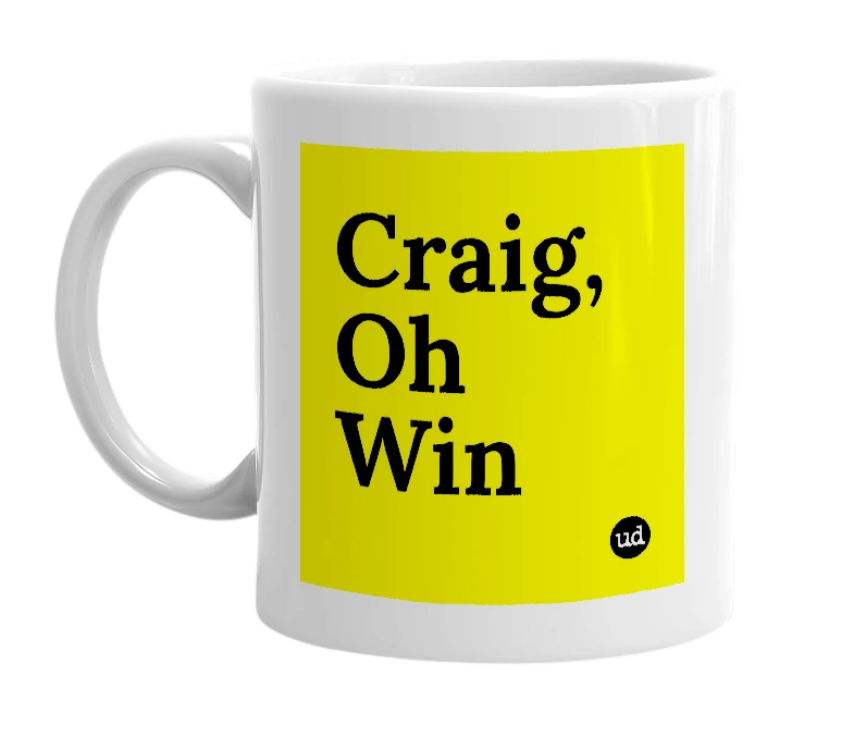 White mug with 'Craig, Oh Win' in bold black letters