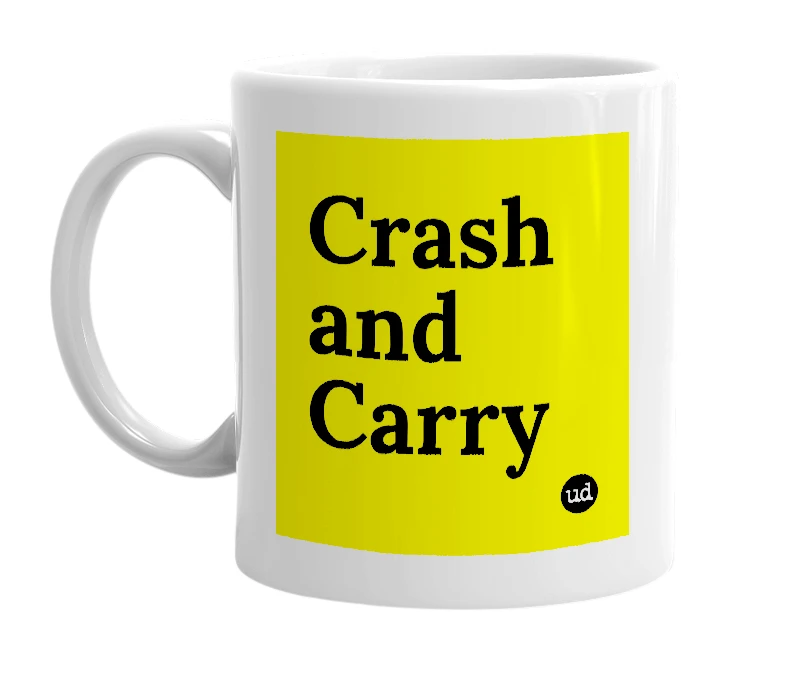 White mug with 'Crash and Carry' in bold black letters