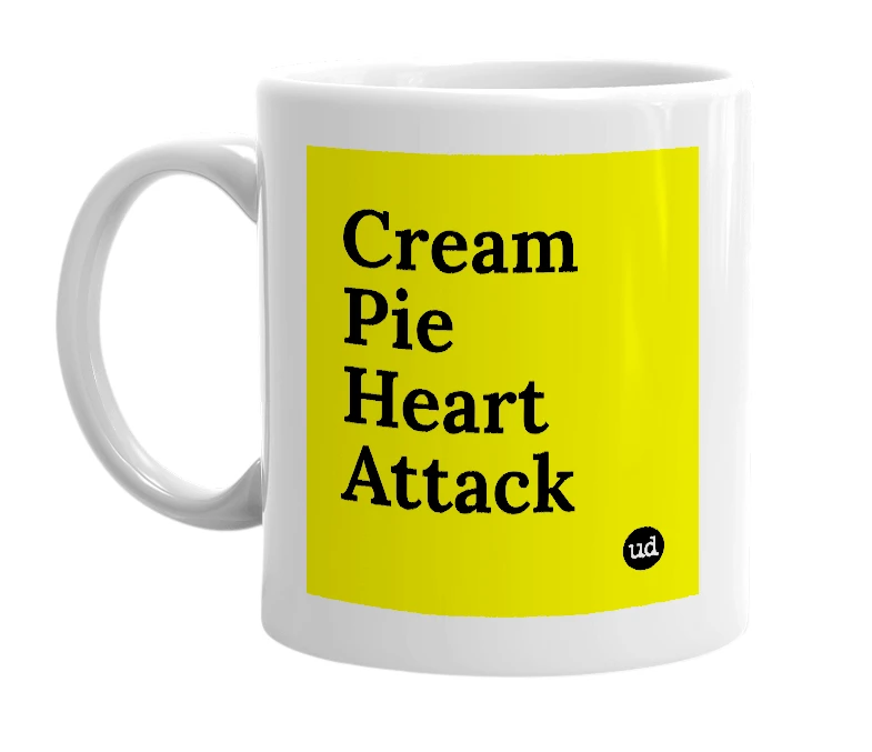 White mug with 'Cream Pie Heart Attack' in bold black letters