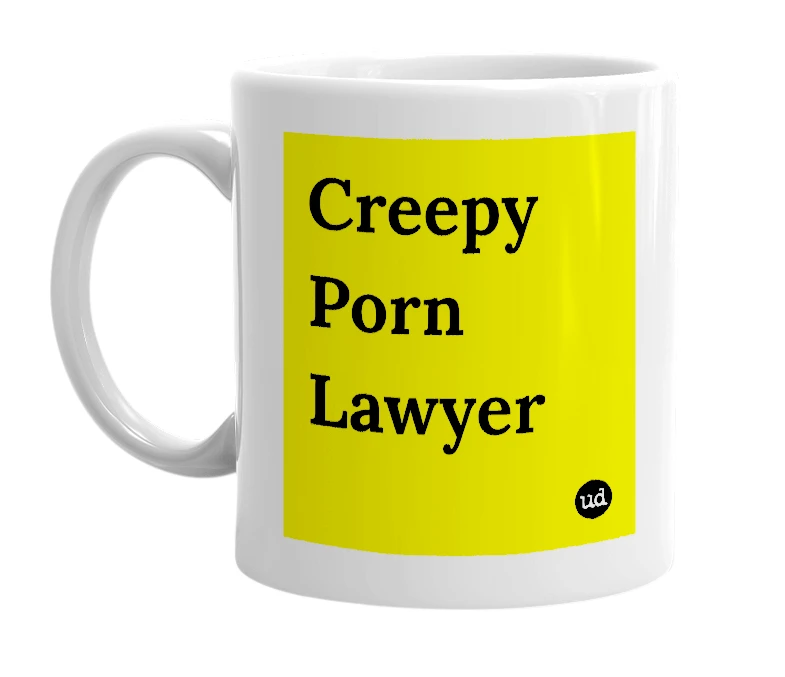 White mug with 'Creepy Porn Lawyer' in bold black letters
