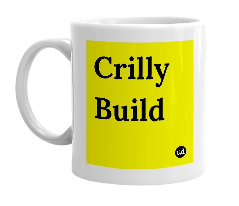 White mug with 'Crilly Build' in bold black letters