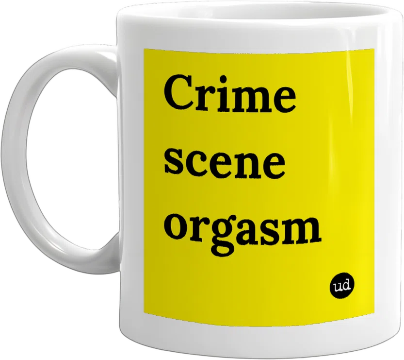 Crime scene orgasm front