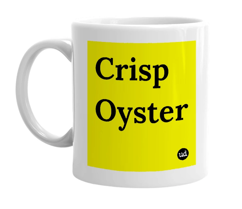 White mug with 'Crisp Oyster' in bold black letters