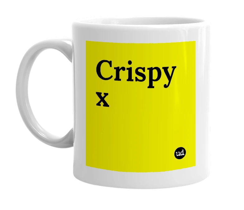 White mug with 'Crispy x' in bold black letters