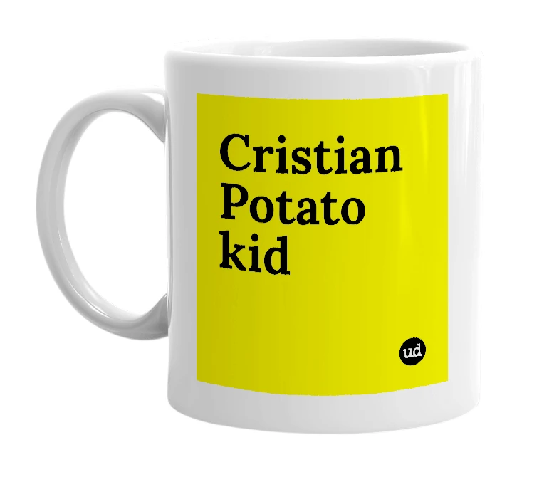 White mug with 'Cristian Potato kid' in bold black letters