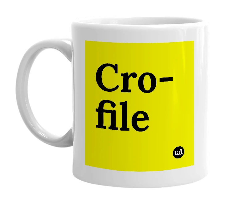 White mug with 'Cro-file' in bold black letters