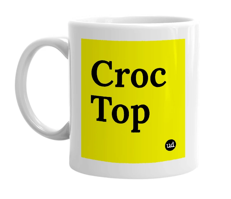 White mug with 'Croc Top' in bold black letters