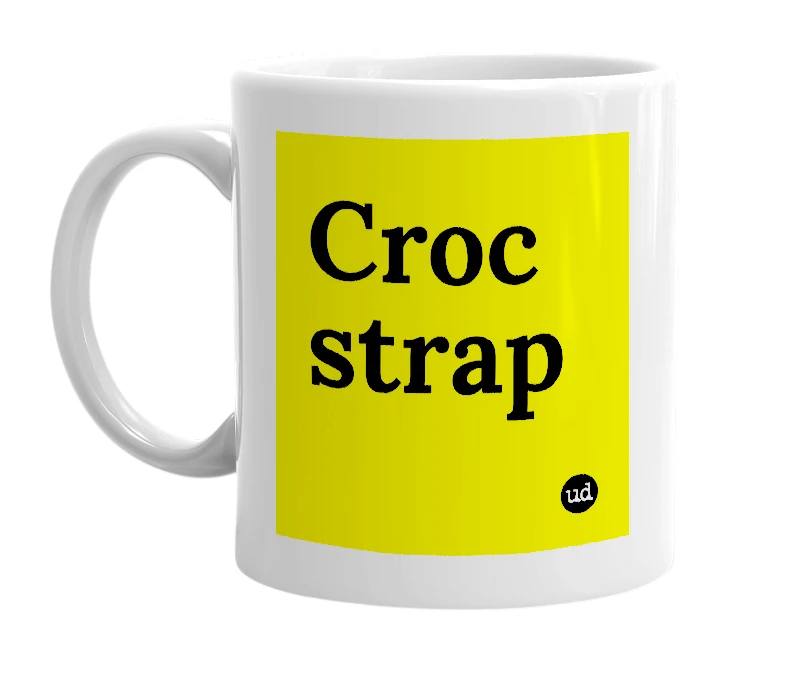 White mug with 'Croc strap' in bold black letters