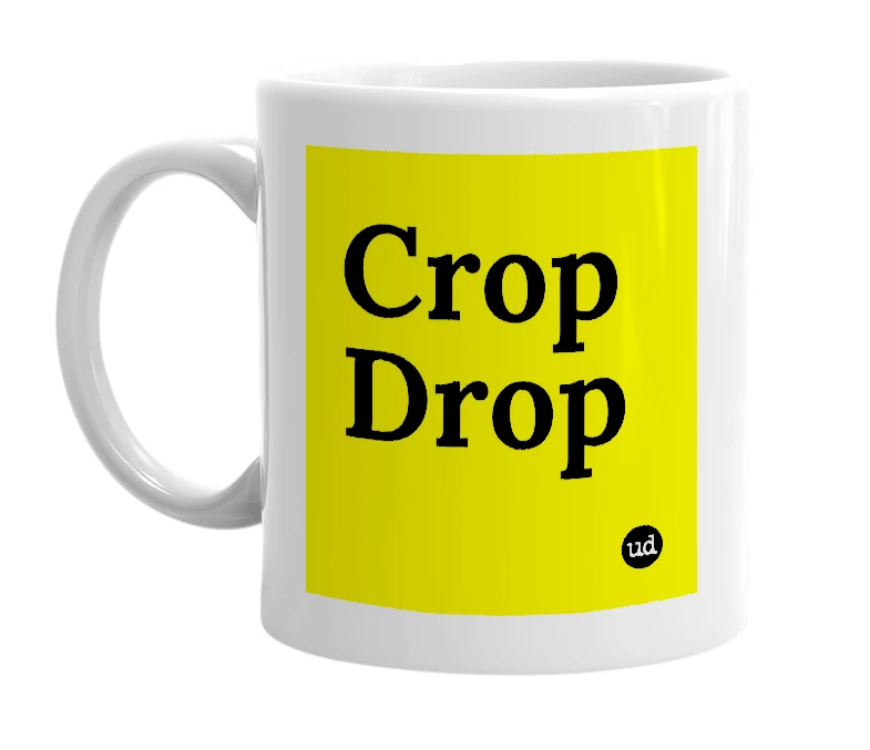 White mug with 'Crop Drop' in bold black letters