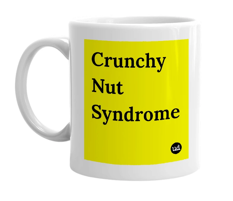 White mug with 'Crunchy Nut Syndrome' in bold black letters