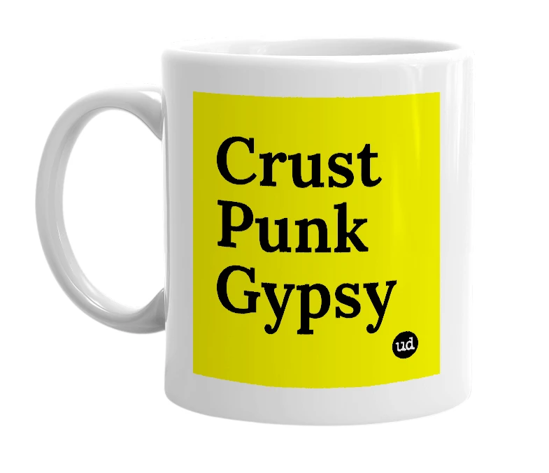 White mug with 'Crust Punk Gypsy' in bold black letters