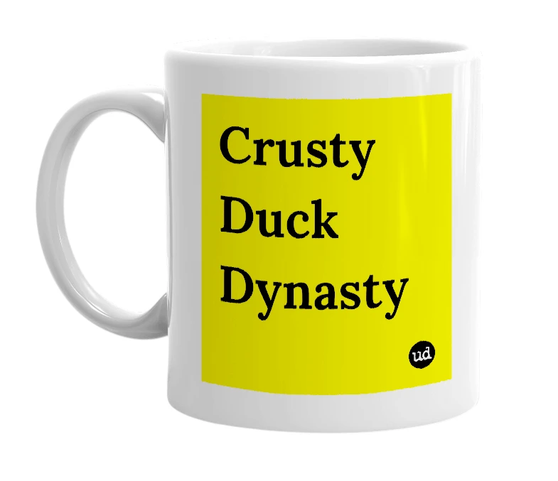 White mug with 'Crusty Duck Dynasty' in bold black letters
