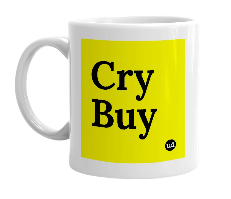 White mug with 'Cry Buy' in bold black letters