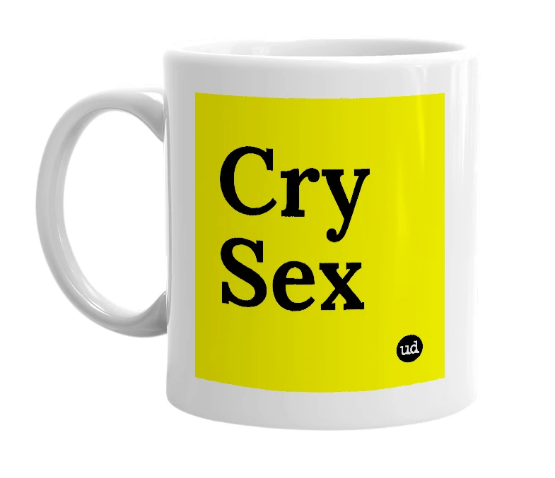 White mug with 'Cry Sex' in bold black letters