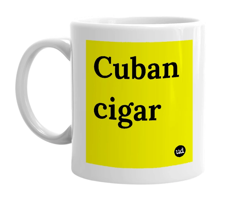 White mug with 'Cuban cigar' in bold black letters