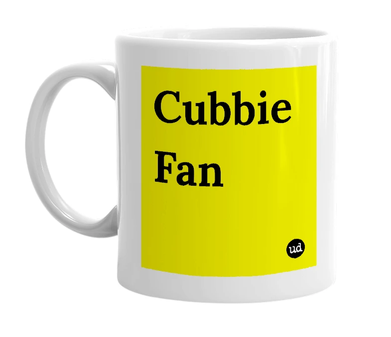 White mug with 'Cubbie Fan' in bold black letters