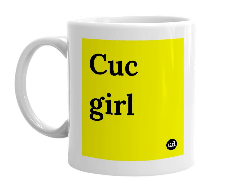 White mug with 'Cuc girl' in bold black letters