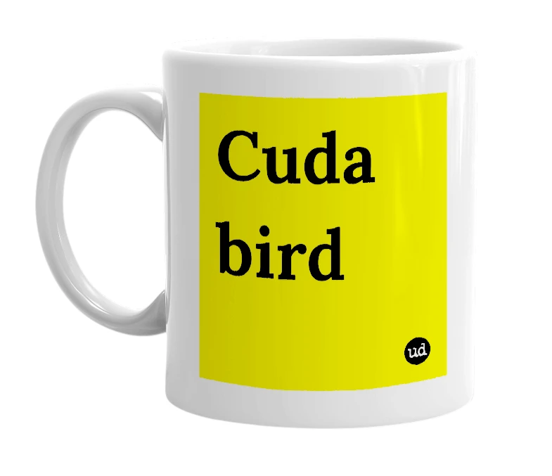 White mug with 'Cuda bird' in bold black letters