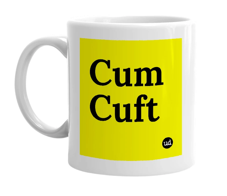 White mug with 'Cum Cuft' in bold black letters
