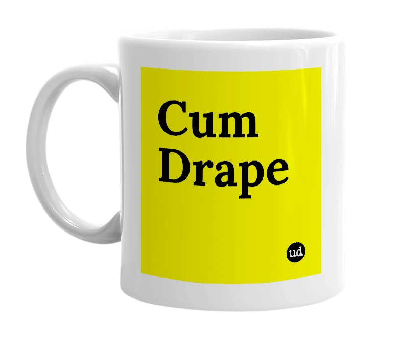 White mug with 'Cum Drape' in bold black letters