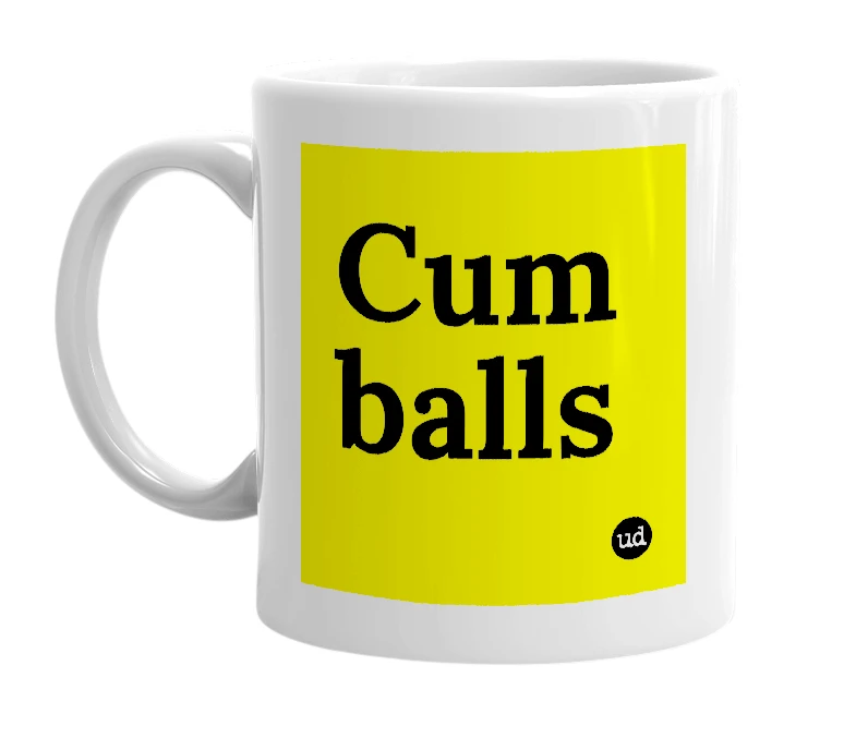 White mug with 'Cum balls' in bold black letters