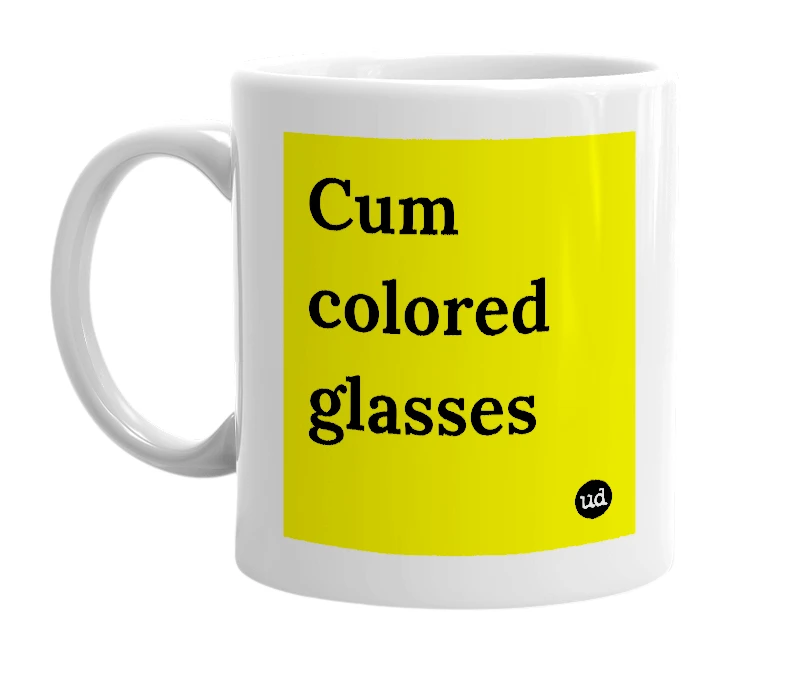 White mug with 'Cum colored glasses' in bold black letters