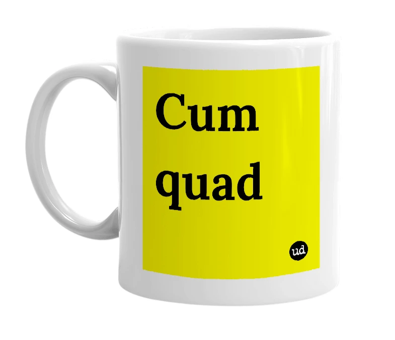 White mug with 'Cum quad' in bold black letters