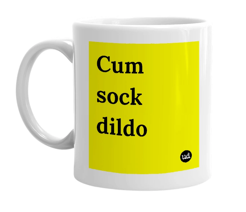 White mug with 'Cum sock dildo' in bold black letters