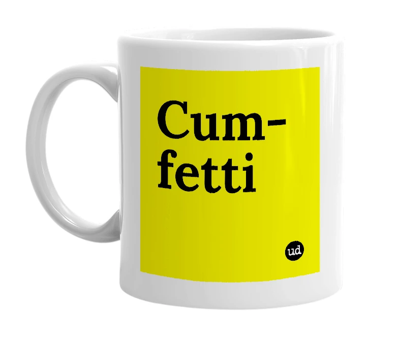 White mug with 'Cum-fetti' in bold black letters