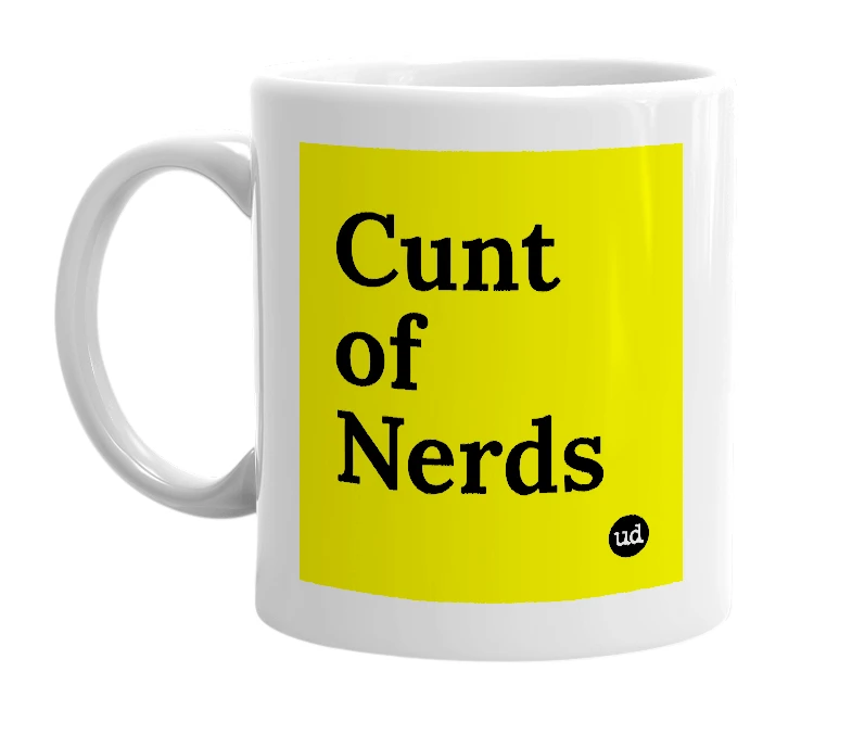 White mug with 'Cunt of Nerds' in bold black letters