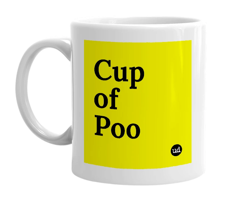 White mug with 'Cup of Poo' in bold black letters