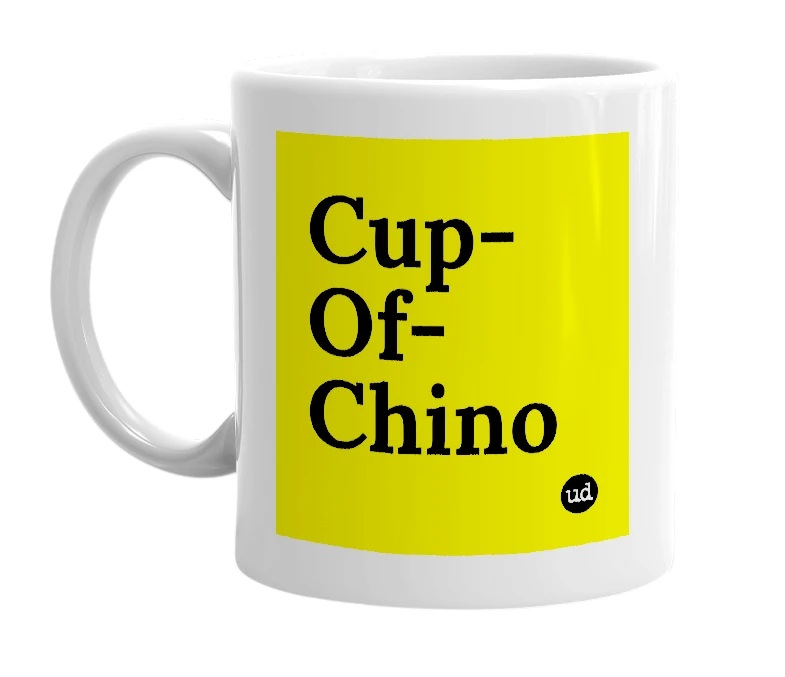 White mug with 'Cup-Of-Chino' in bold black letters