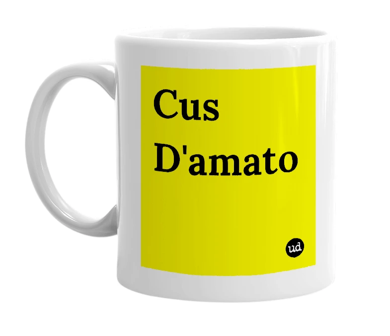 White mug with 'Cus D'amato' in bold black letters