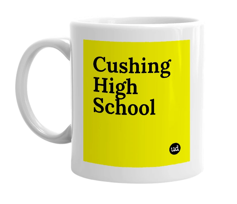 White mug with 'Cushing High School' in bold black letters