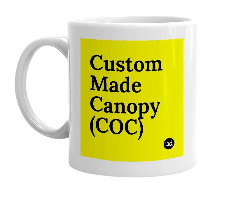 White mug with 'Custom Made Canopy (COC)' in bold black letters