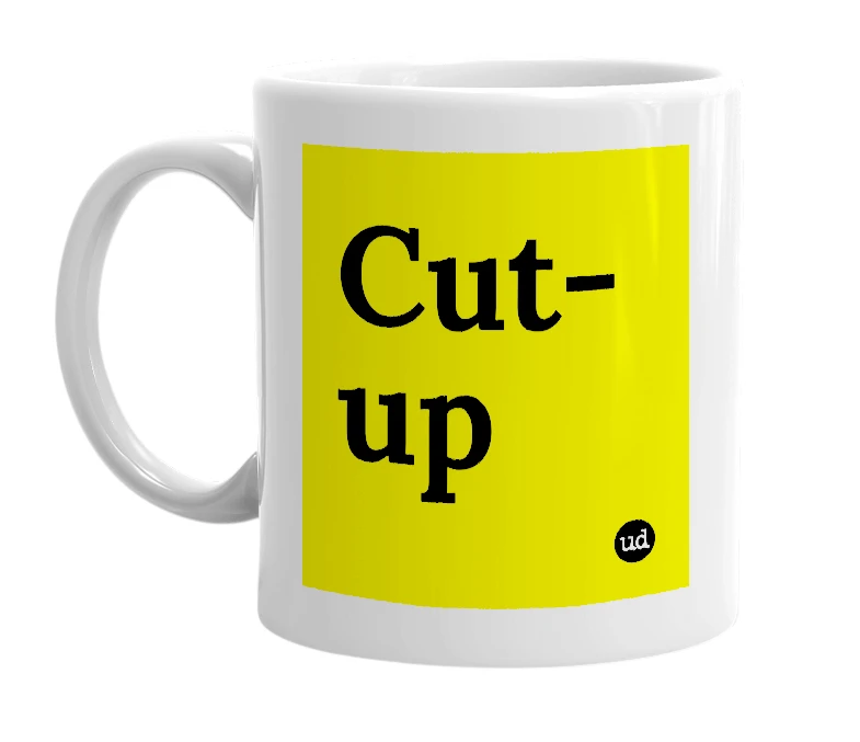 White mug with 'Cut-up' in bold black letters