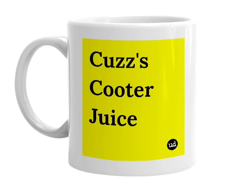 White mug with 'Cuzz's Cooter Juice' in bold black letters