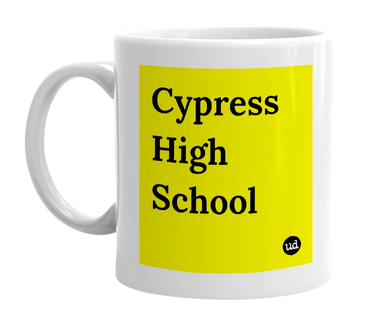 White mug with 'Cypress High School' in bold black letters