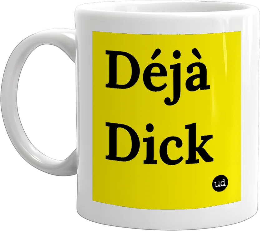 Déjà Dick front