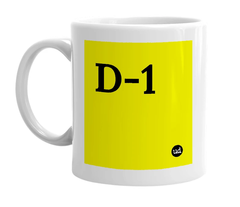 White mug with 'D-1' in bold black letters