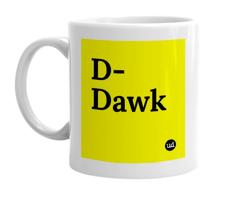 White mug with 'D-Dawk' in bold black letters