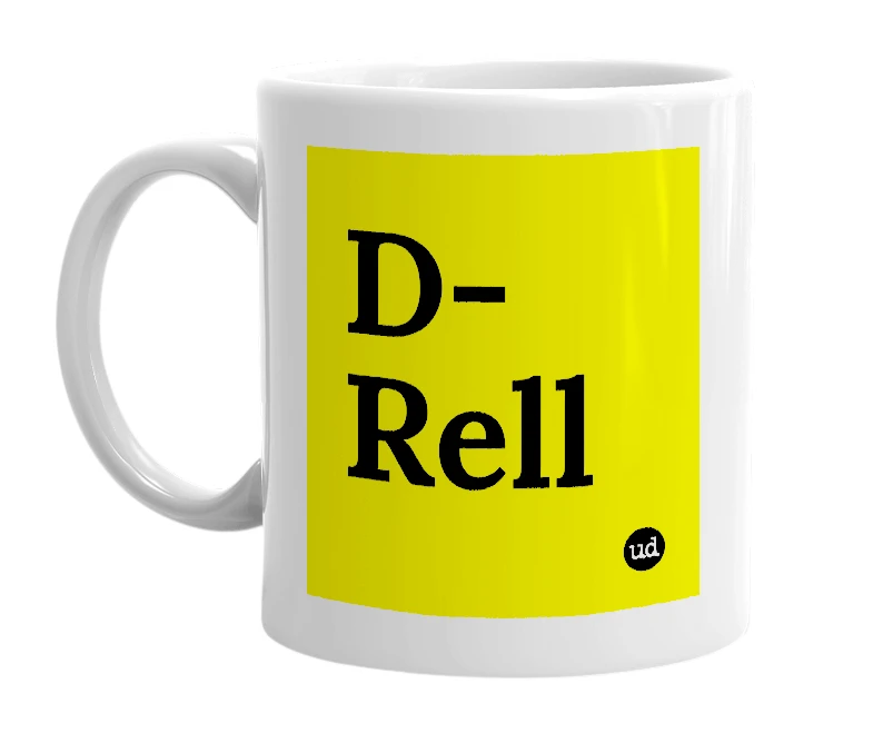 White mug with 'D-Rell' in bold black letters