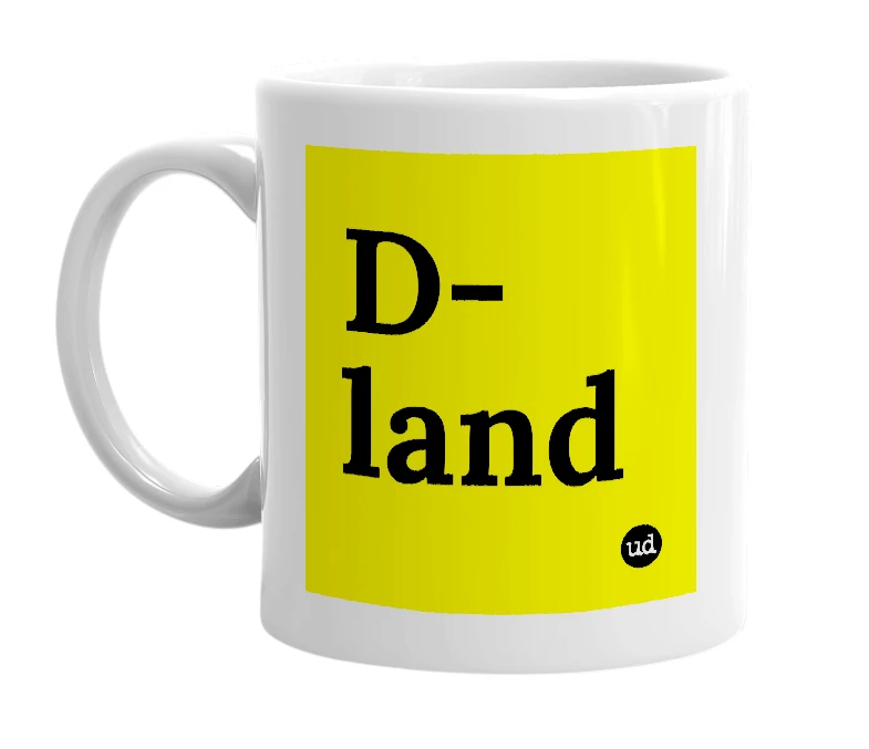 White mug with 'D-land' in bold black letters