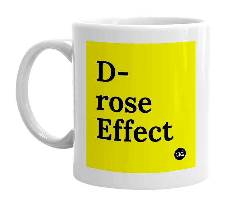 White mug with 'D-rose Effect' in bold black letters