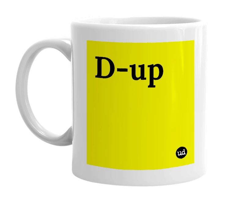 White mug with 'D-up' in bold black letters