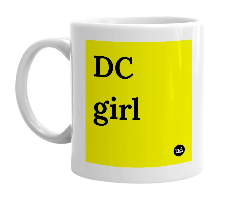 White mug with 'DC girl' in bold black letters